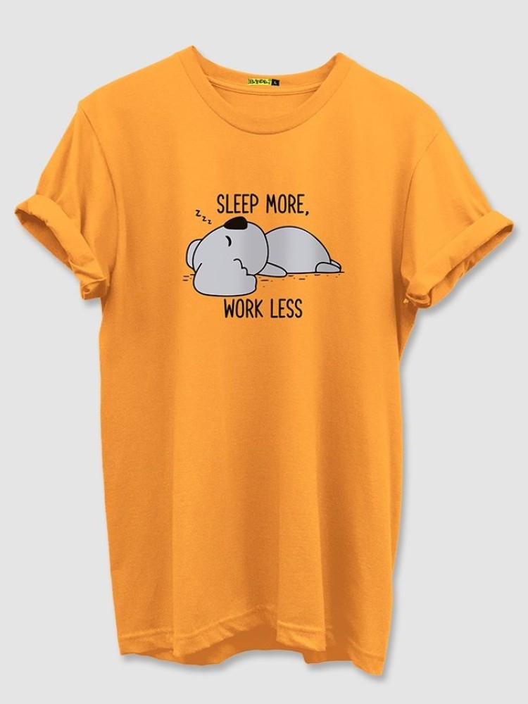Sleep More Work Less Mens T-shirt